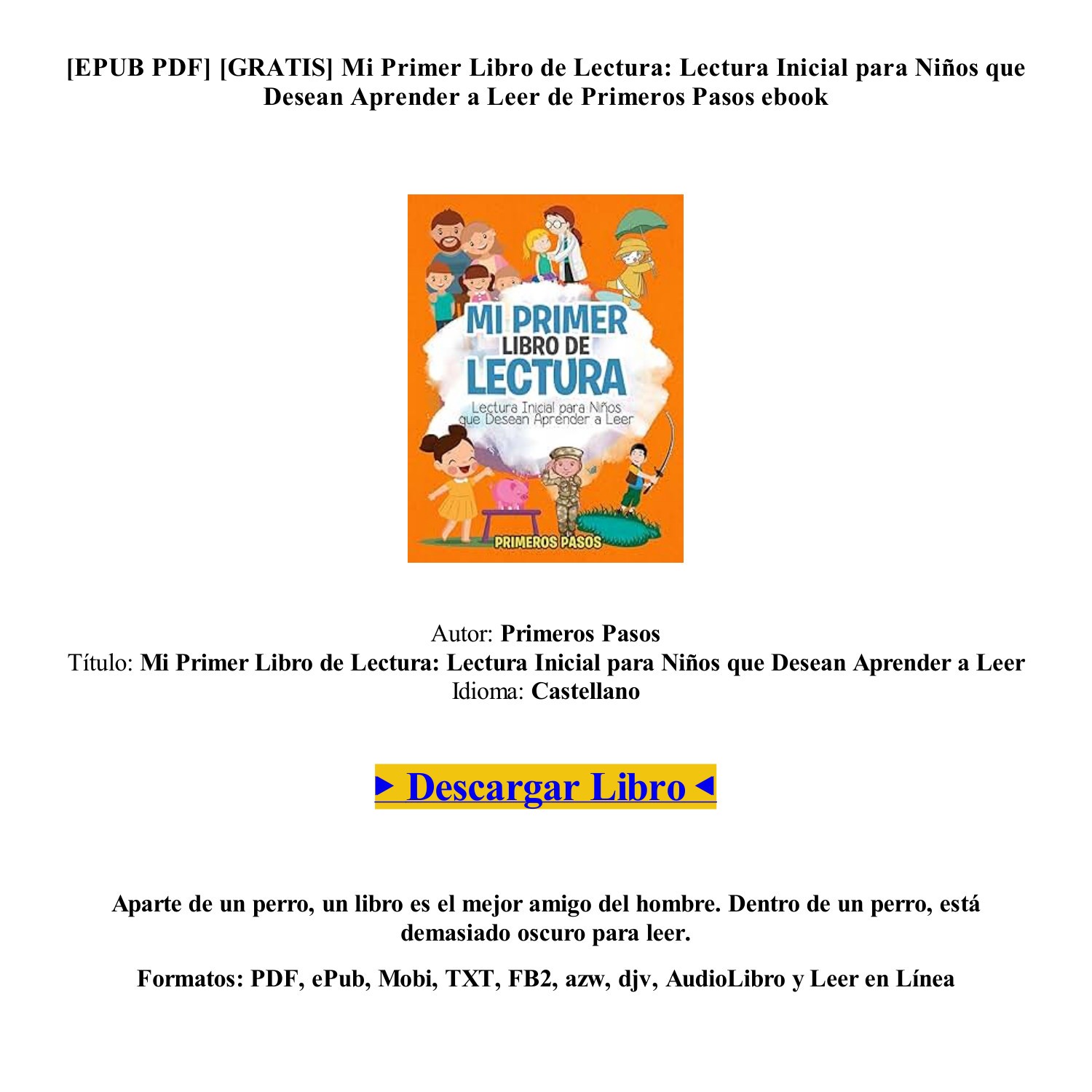 Mi Primer Libro de Lectura: Lectura Inicial Para Niños que Desean Aprender  a Leer