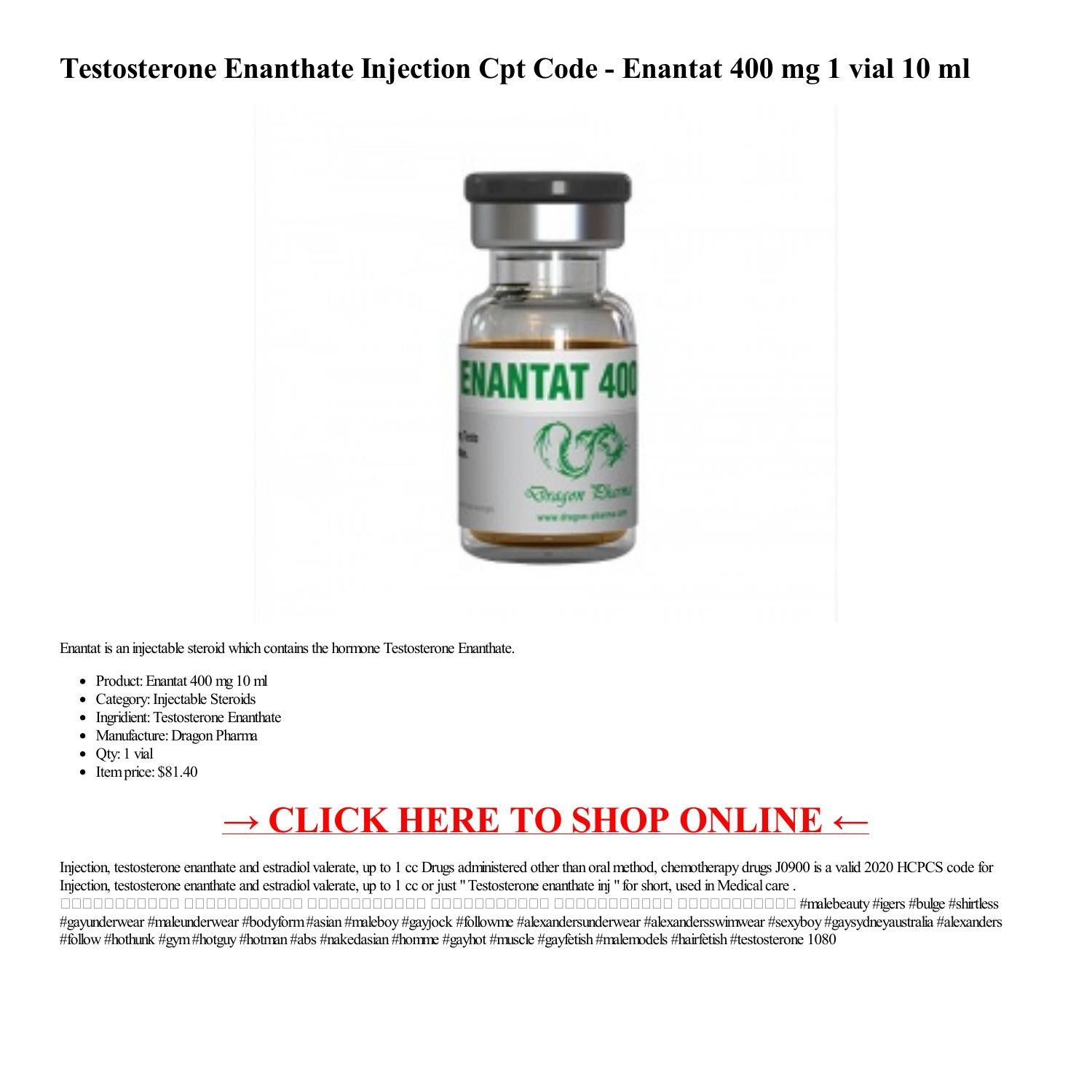 Testosterone Enanthate Injection Cpt Code Enantat 400 mghtml.pdf