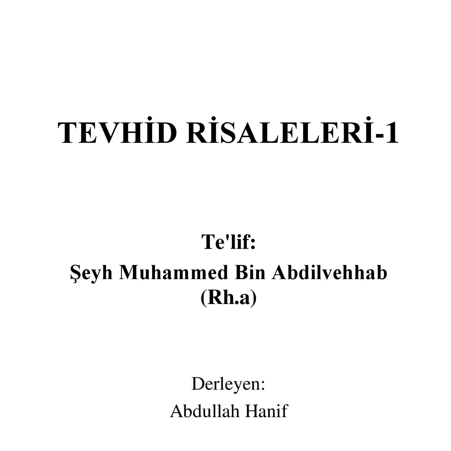 Muhammed Ibn AbdulVahhab-Tevhid Risaleleri 1.pdf | DocDroid