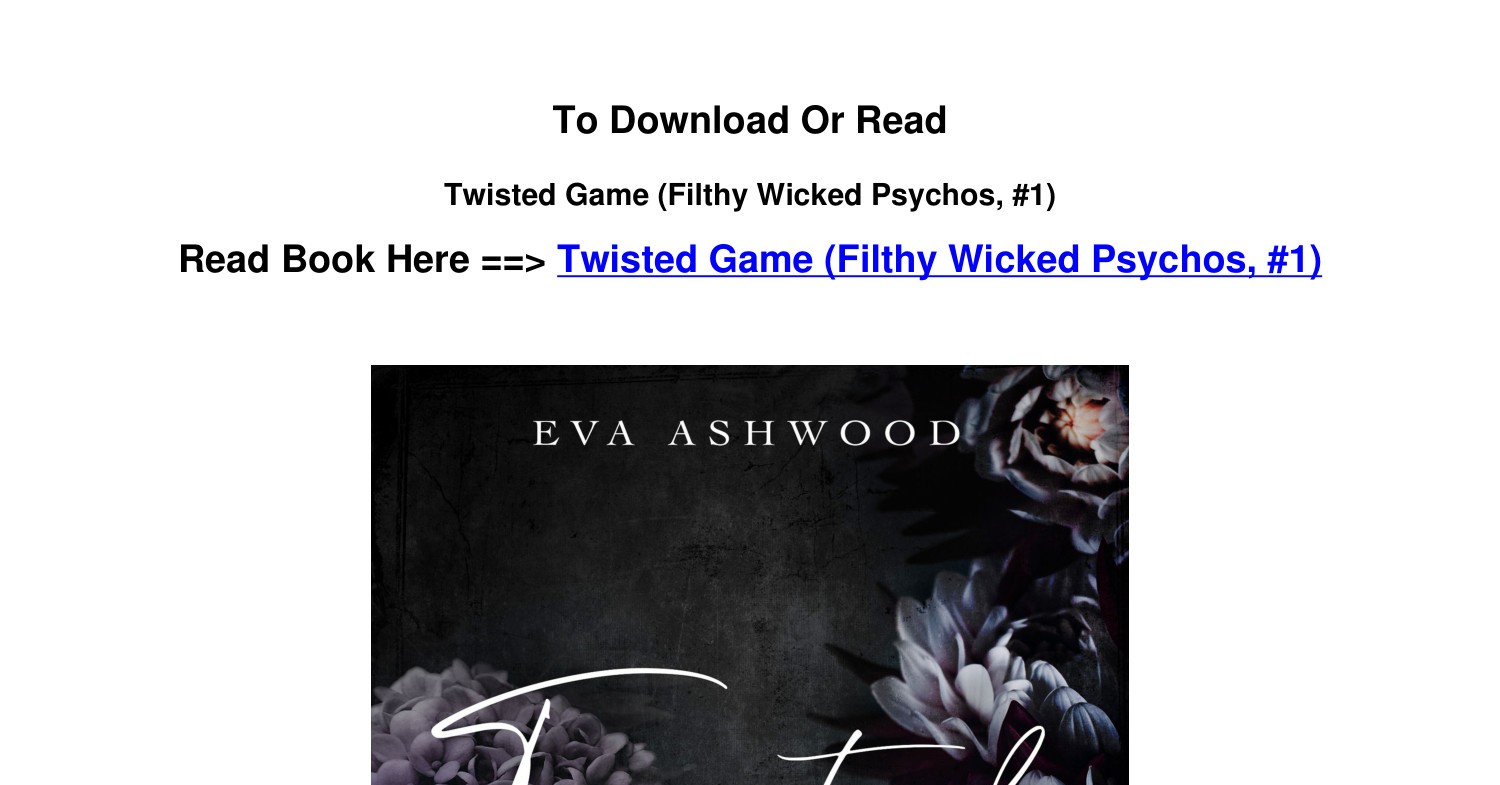 Twisted Game (Filthy Wicked Psychos, #1) by Eva Ashwood