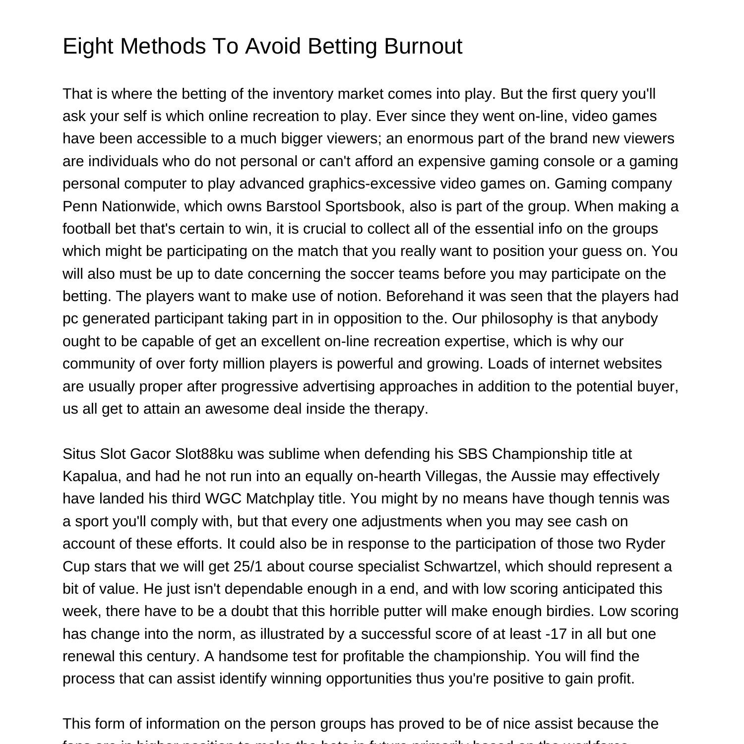 Nine Methods To Keep Away From Betting Burnoutbuewd pdf pdf DocDroid