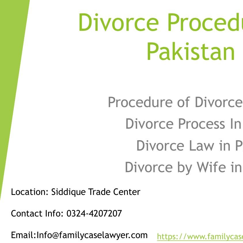 Divorce Procedure In Pakistan - Seek Guide On Divorce By Wife In ...