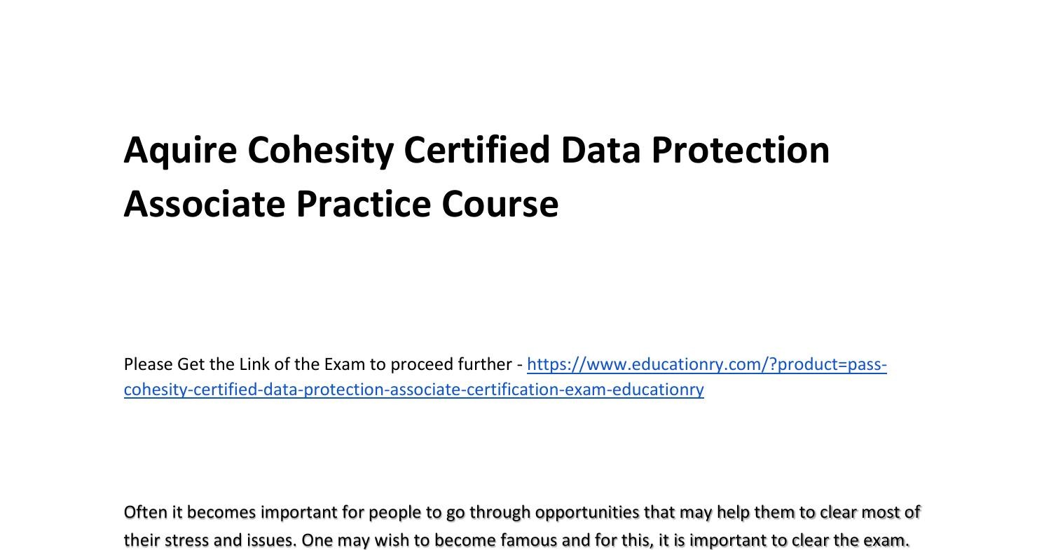 Cohesity Certified Data Protection Associate.docx | DocDroid