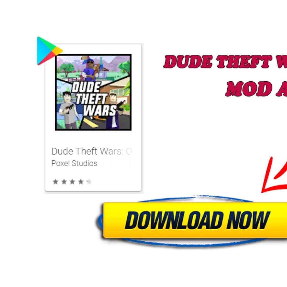 download game dude theft wars mod