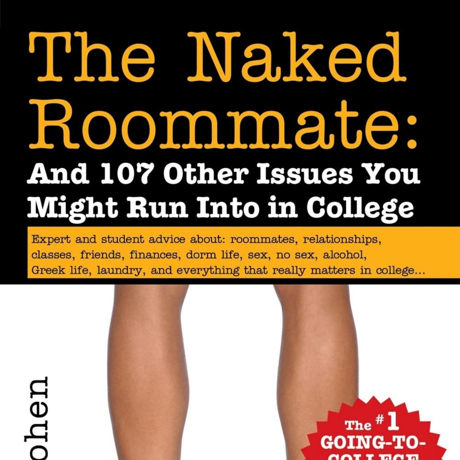 BOOK The Naked Roommate And 107 Other Issues You Might Run Into in