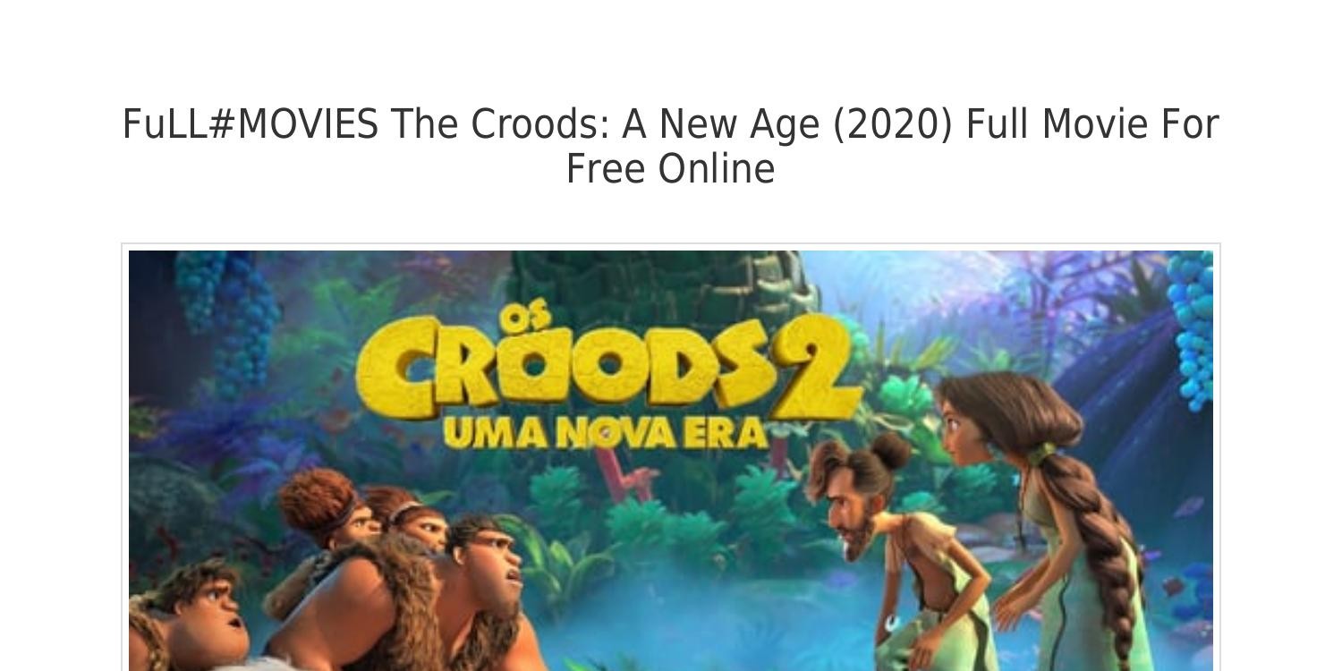 Croods new age discount full movie free