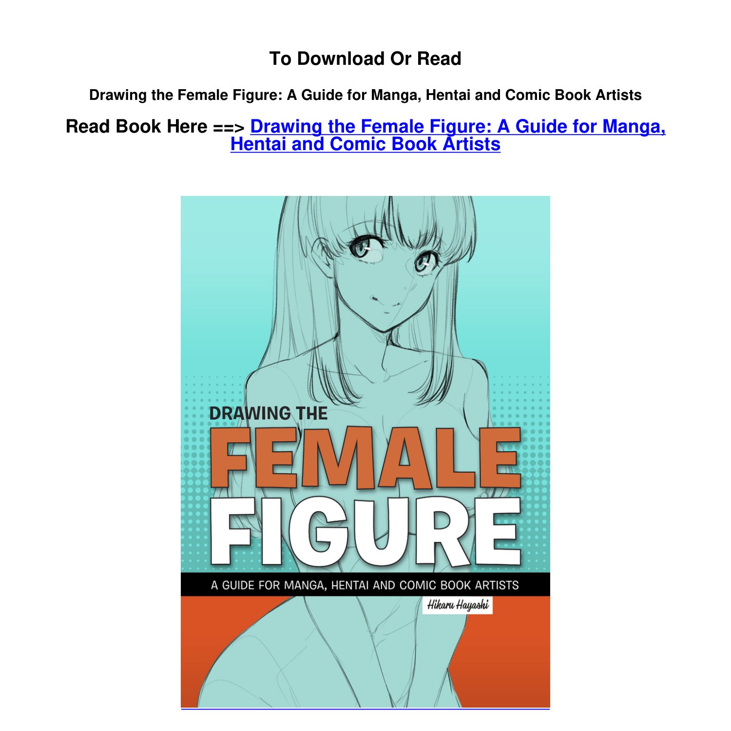 download EPub Drawing the Female Figure A Guide for Manga Hentai and Comic  .pdf | DocDroid