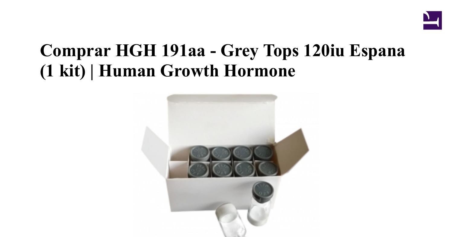 comprar-hgh-191aa-grey-tops-120iu-espana-1-kit-wuhan-vanz-pharm-inc-pdf.jpg