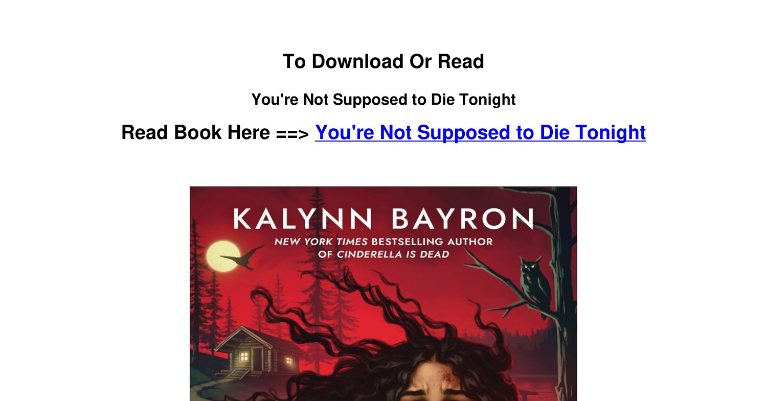 You're Not Supposed to Die Tonight by Kalynn Bayron