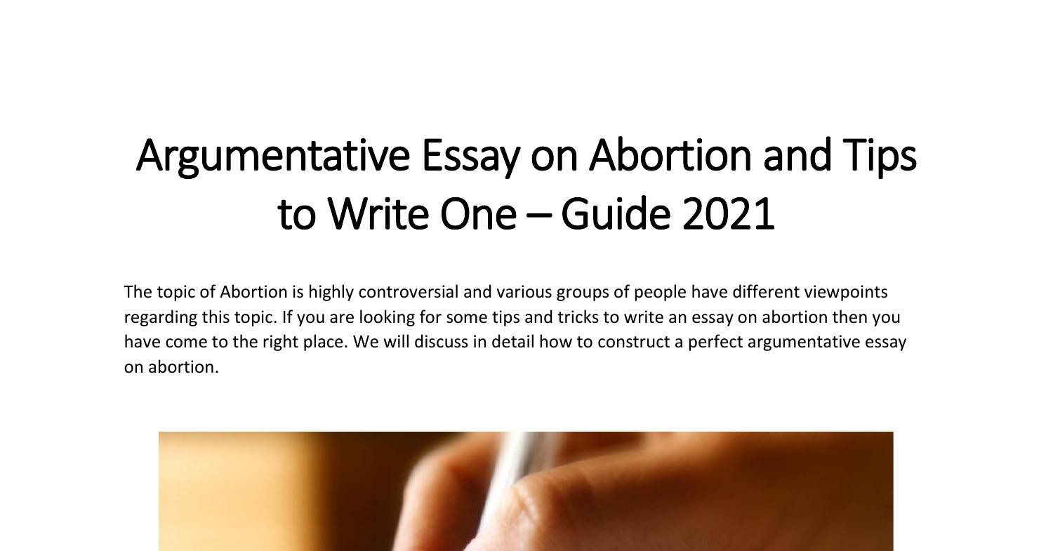 legalizing abortion argumentative essay