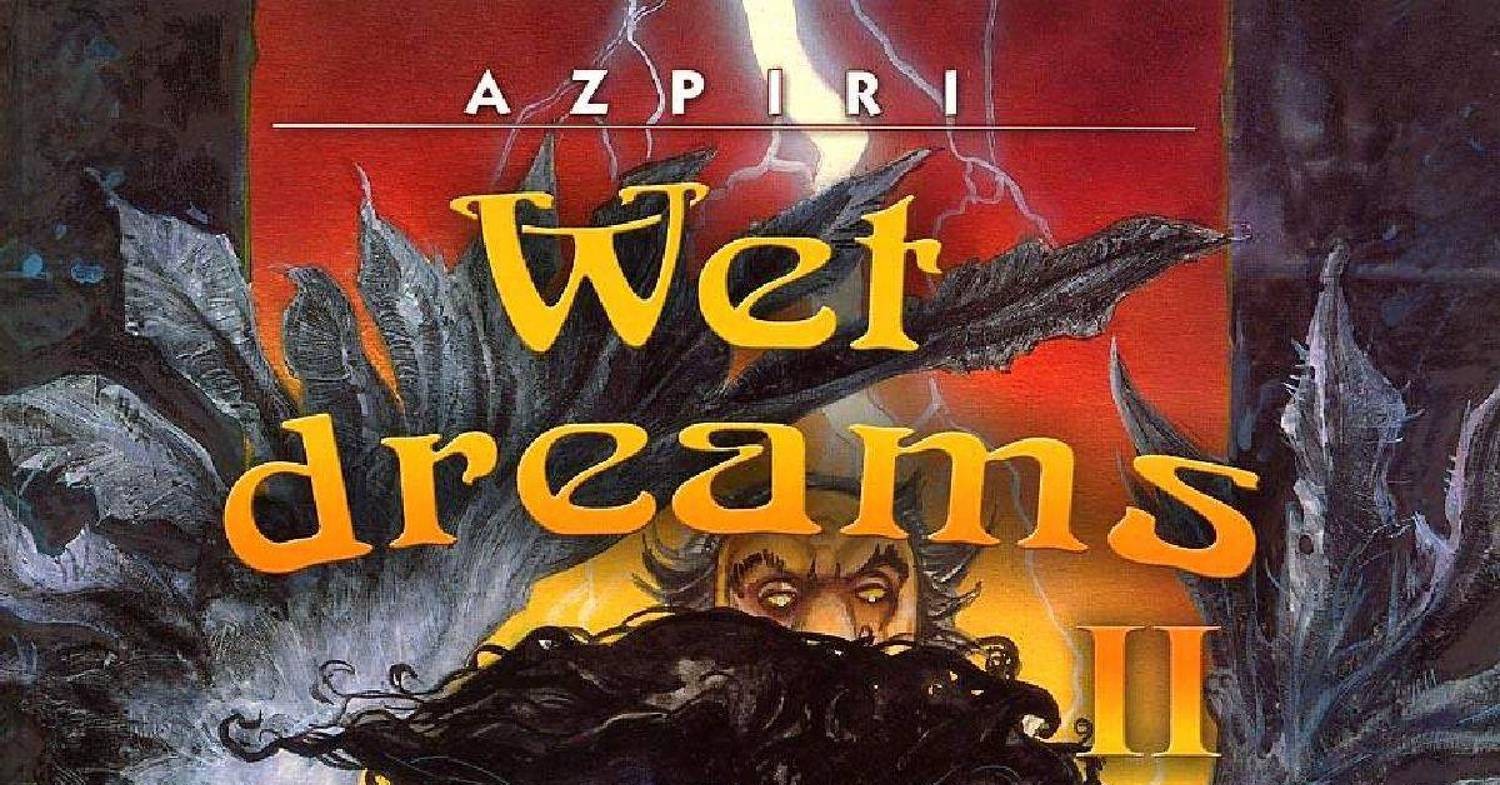 Wet dreams что это