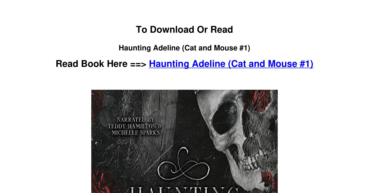 Epub Download Haunting Adeline Cat And Mouse 1 By H D Carlton.pdf ...