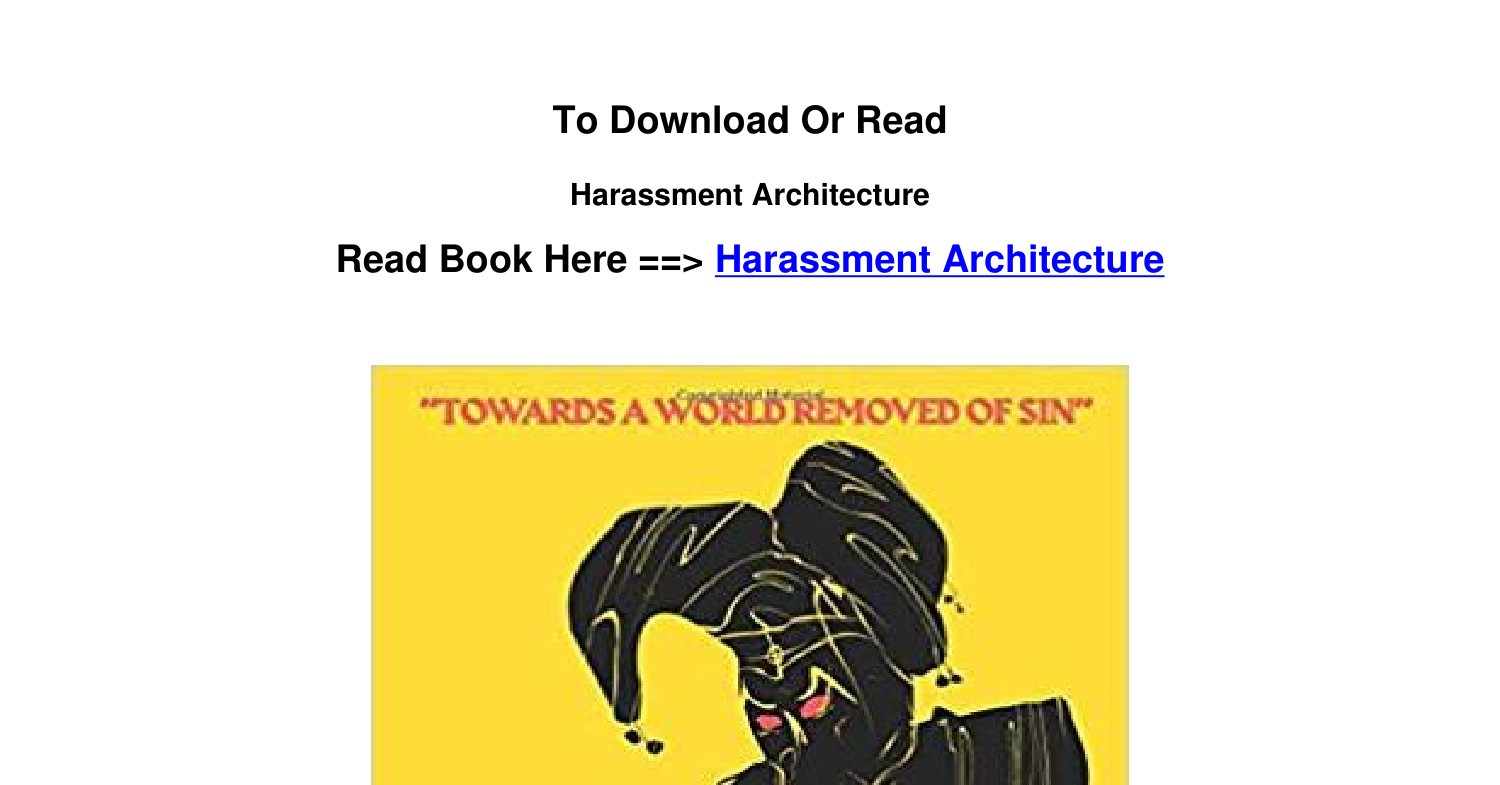 EPUB Download Harassment Architecture BY Mike Ma.pdf | DocDroid