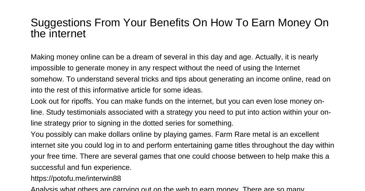 suggestions-from-your-benefits-on-how-to-make-money-on-the-webrlyxi-pdf