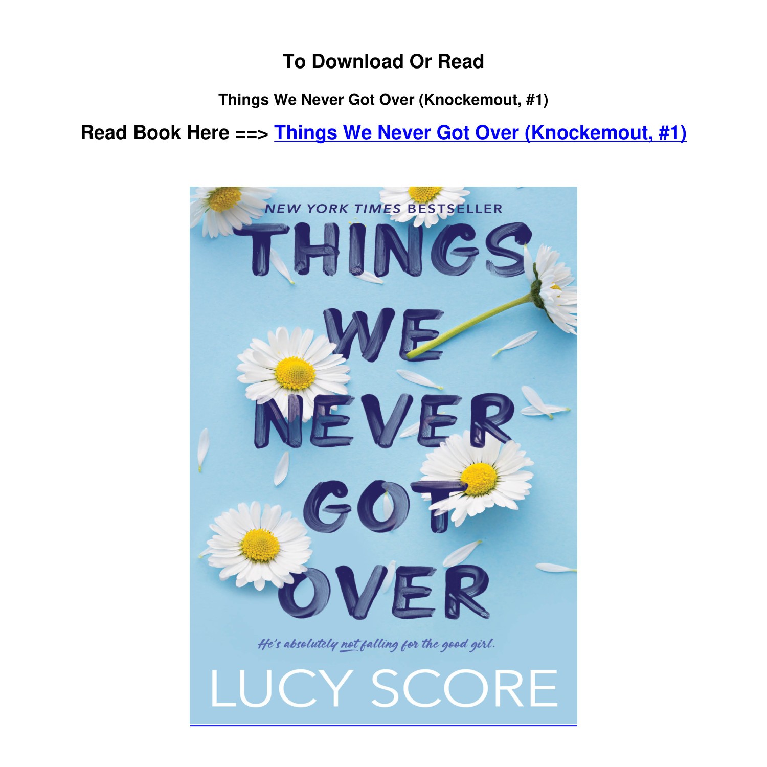 Things We Never Got Over Audiobook Free Knockemout Book 1 - Part 2