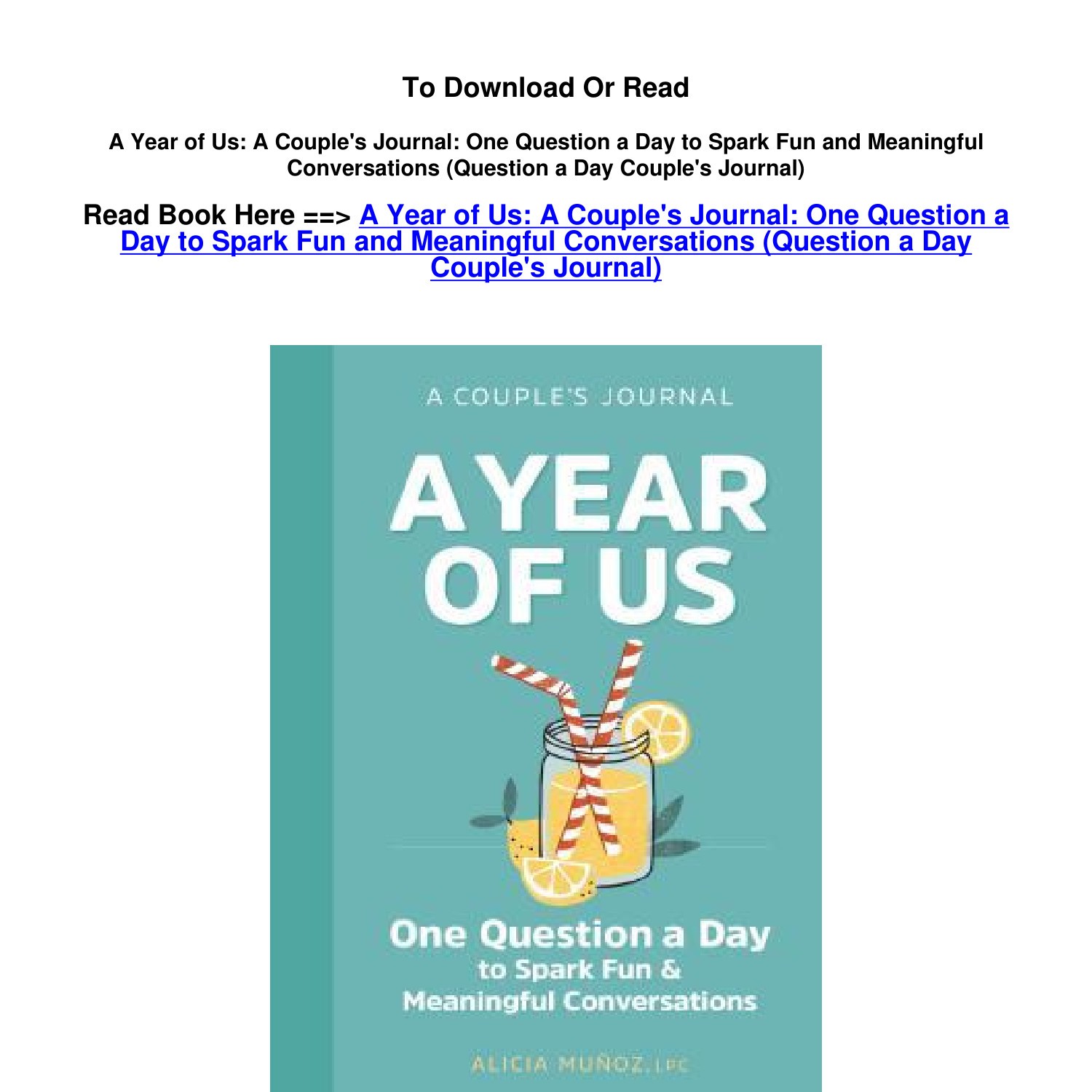A Year of Us: A Couple's Journal: One Question a Day to Spark Fun and Meaningful Conversations [Book]