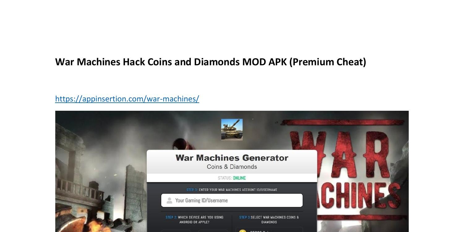 War Machines Cheats Unlimited Diamonds and Coins Generator