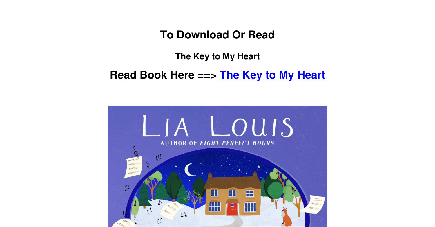 The Key to My Heart, Book by Lia Louis, Official Publisher Page