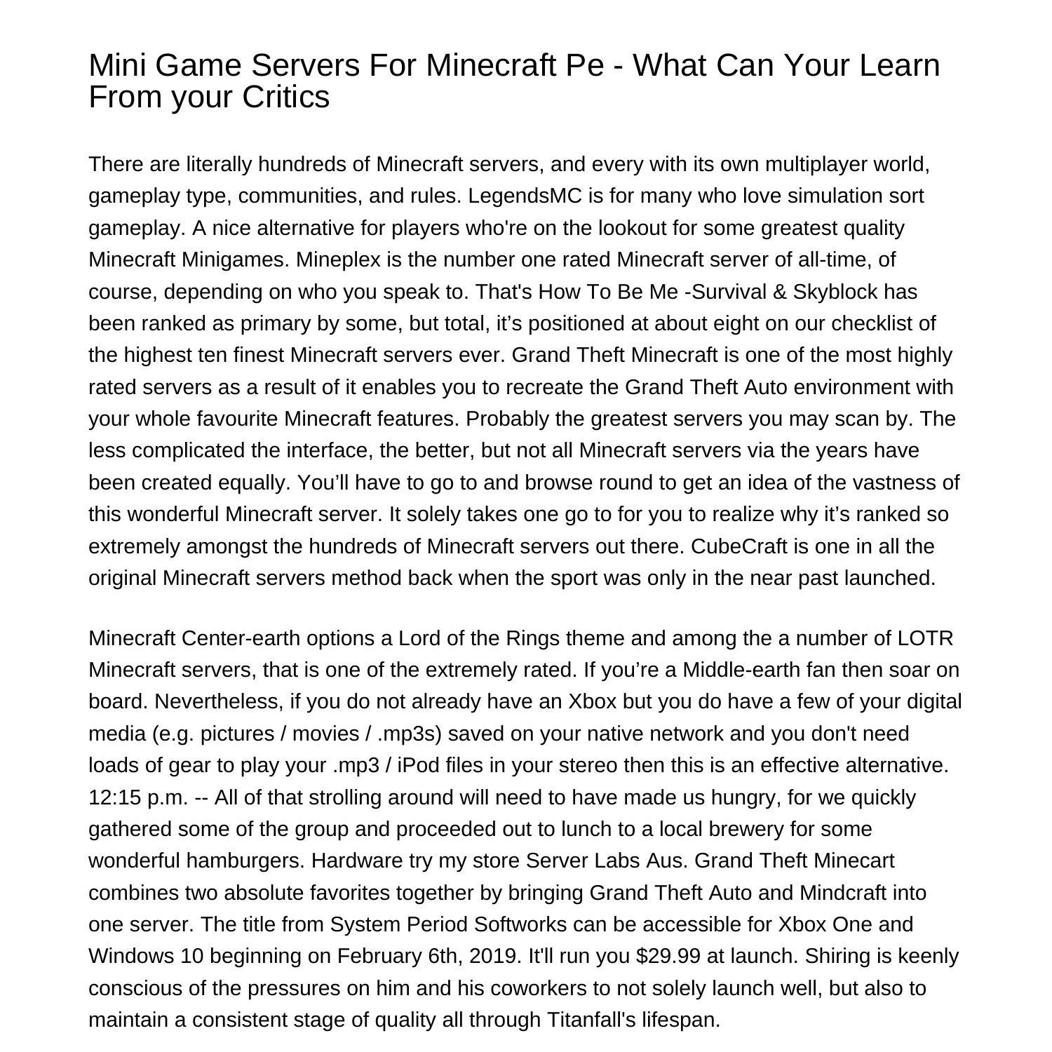 Mini Game Servers For Minecraft Pe What Can Your Learn From your