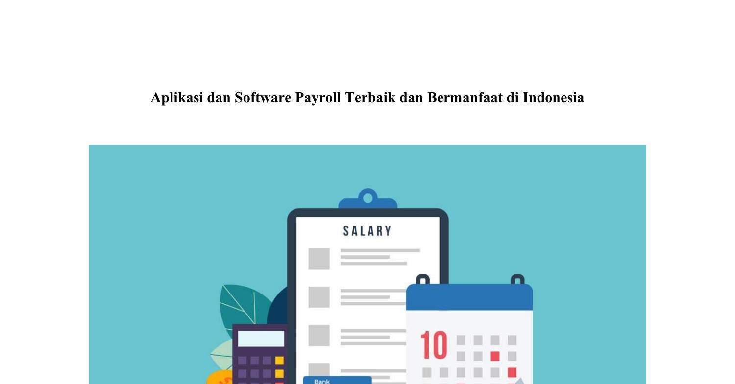 Aplikasi Dan Software Payroll Terbaik Dan Bermanfaat Di Indonesia.docx ...