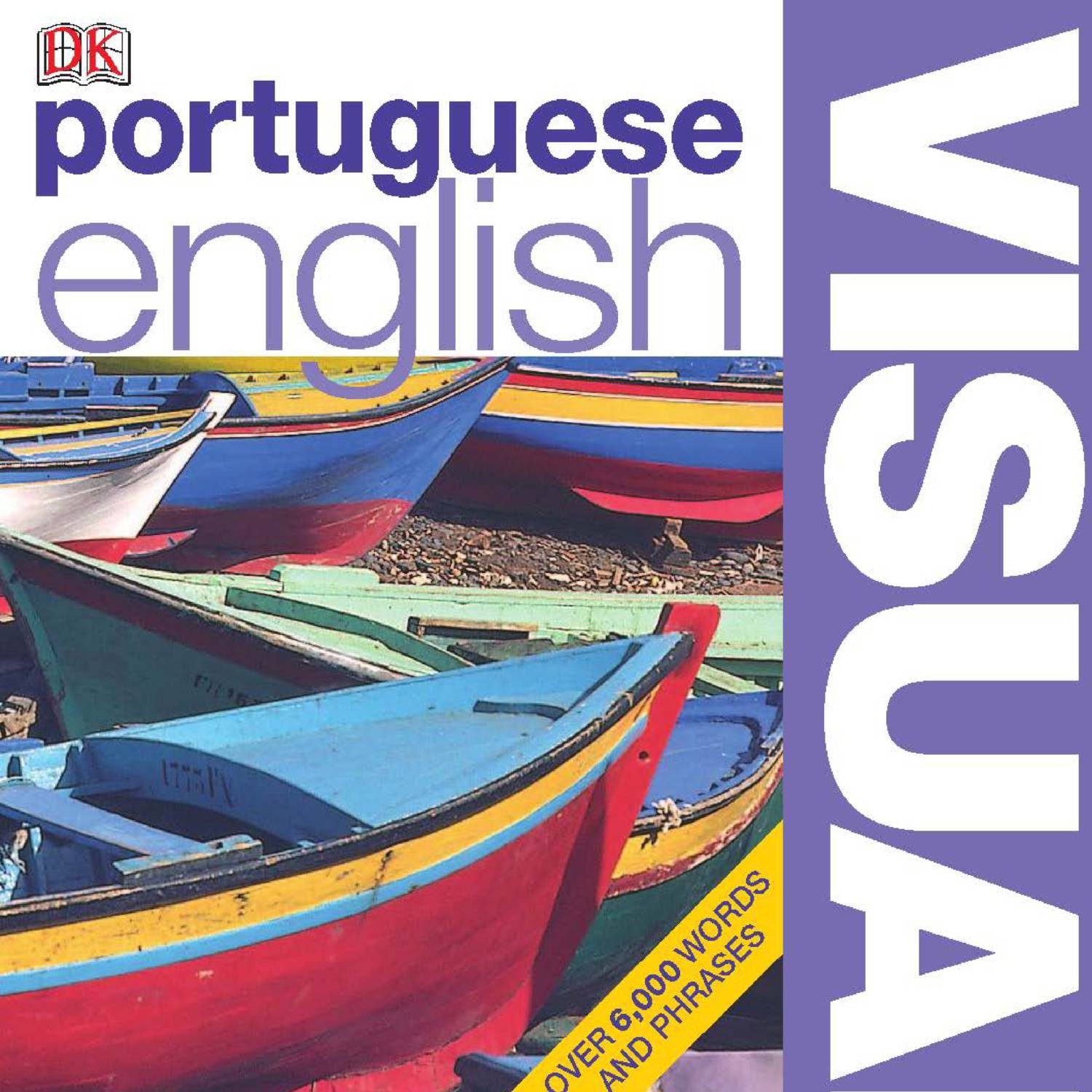 Portuguese-English Visual Bilingual Dictionary - N. Tait (DK, 2010) BBS ...