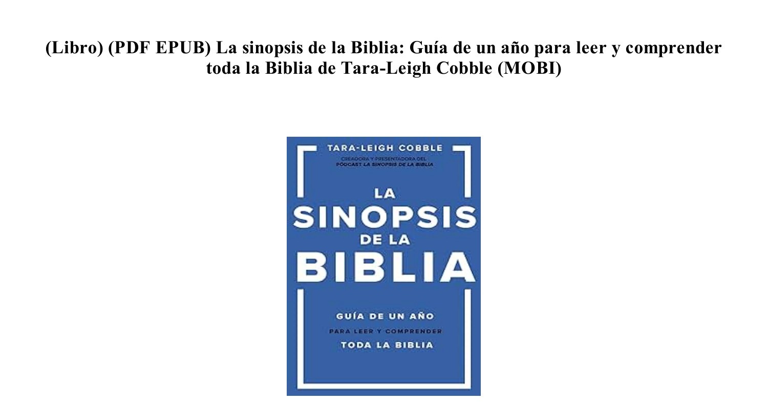 Gratis Epub Pdf La Sinopsis De La Biblia Gu A De Un A O Para Leer Y