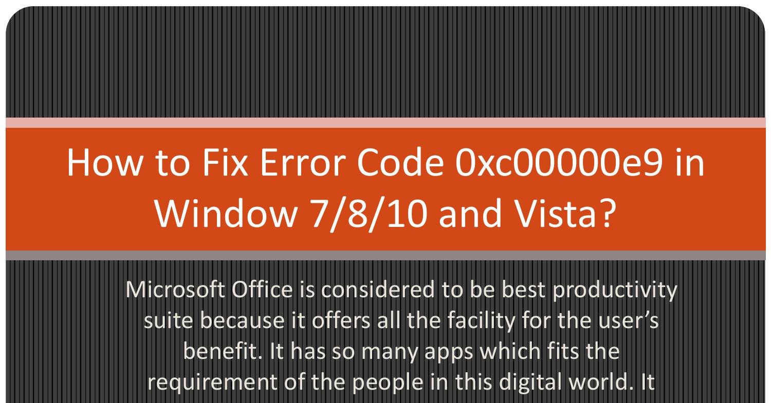 win 10 error code 0xc00000e9