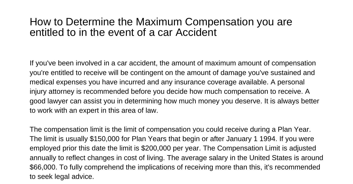 how-do-you-calculate-the-maximum-amount-of-compensation-you-are