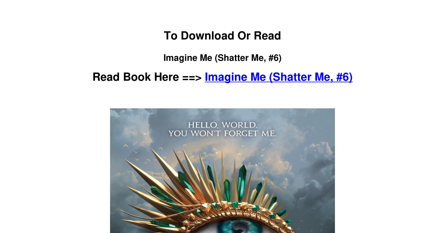 Imagine Me (Shatter Me, #6) by Tahereh Mafi