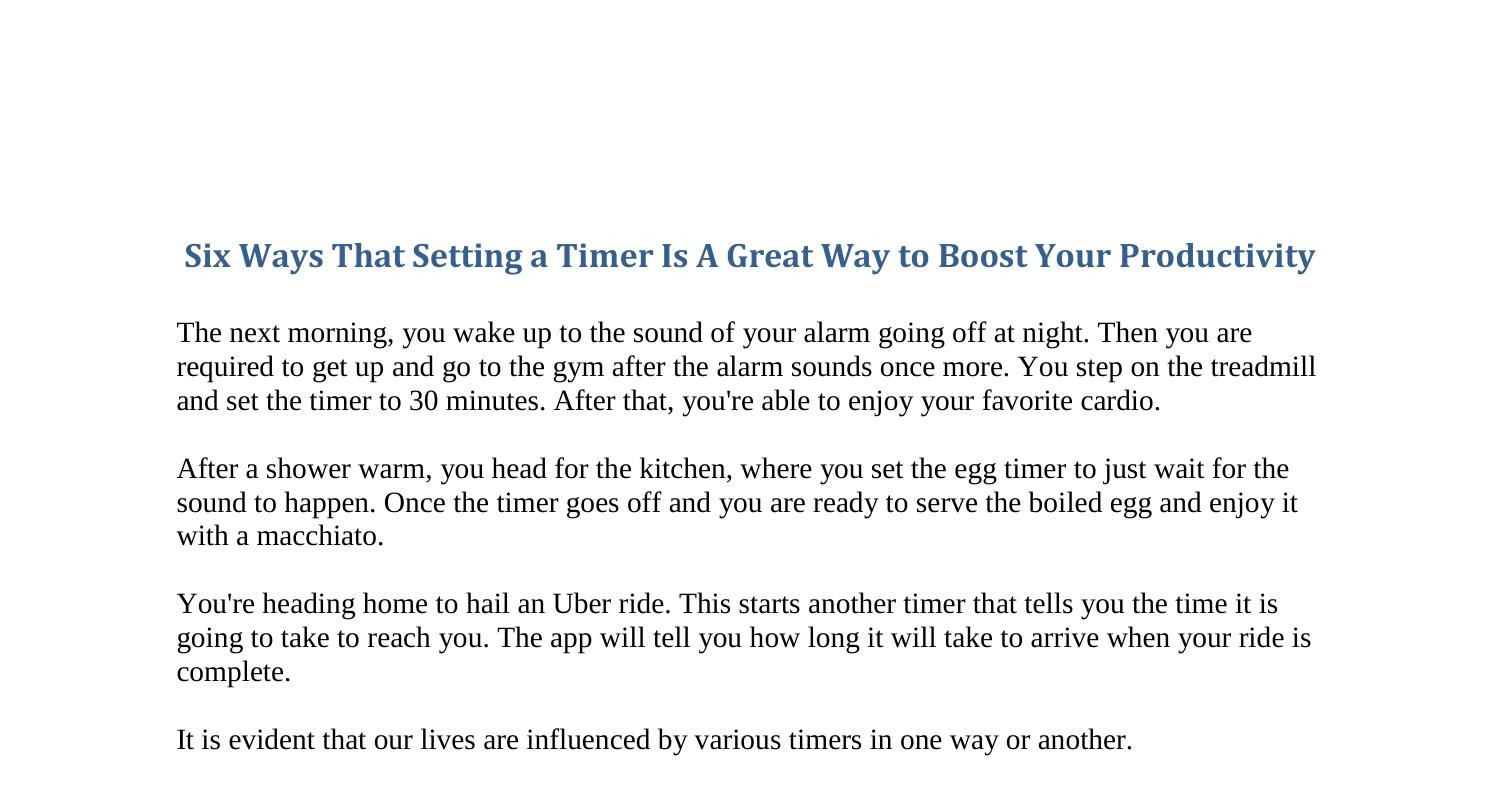 Six Ways Setting A Timer Can Increase Productivity