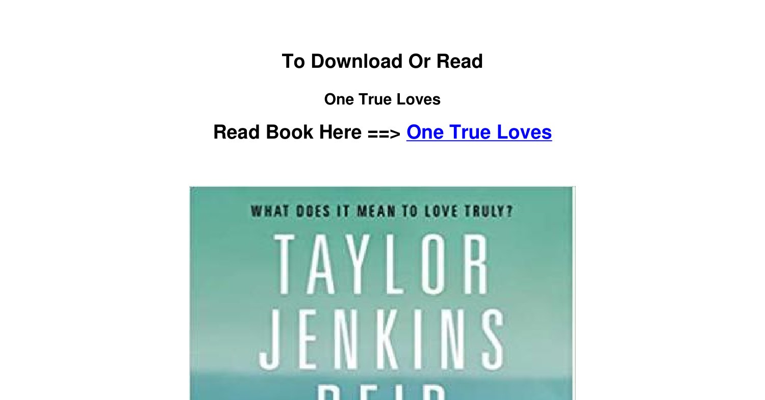 Epub Download One True Loves By Taylor Jenkins Reid Pdf Docdroid