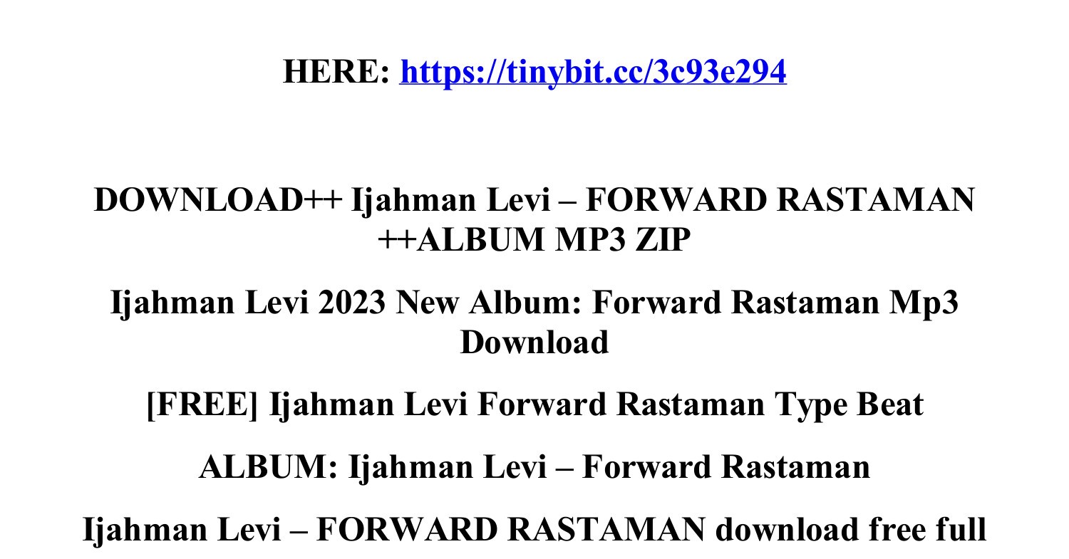 Download_ijahman_levi_forward_rastaman_album_mp3_zip.Pdf | DocDroid