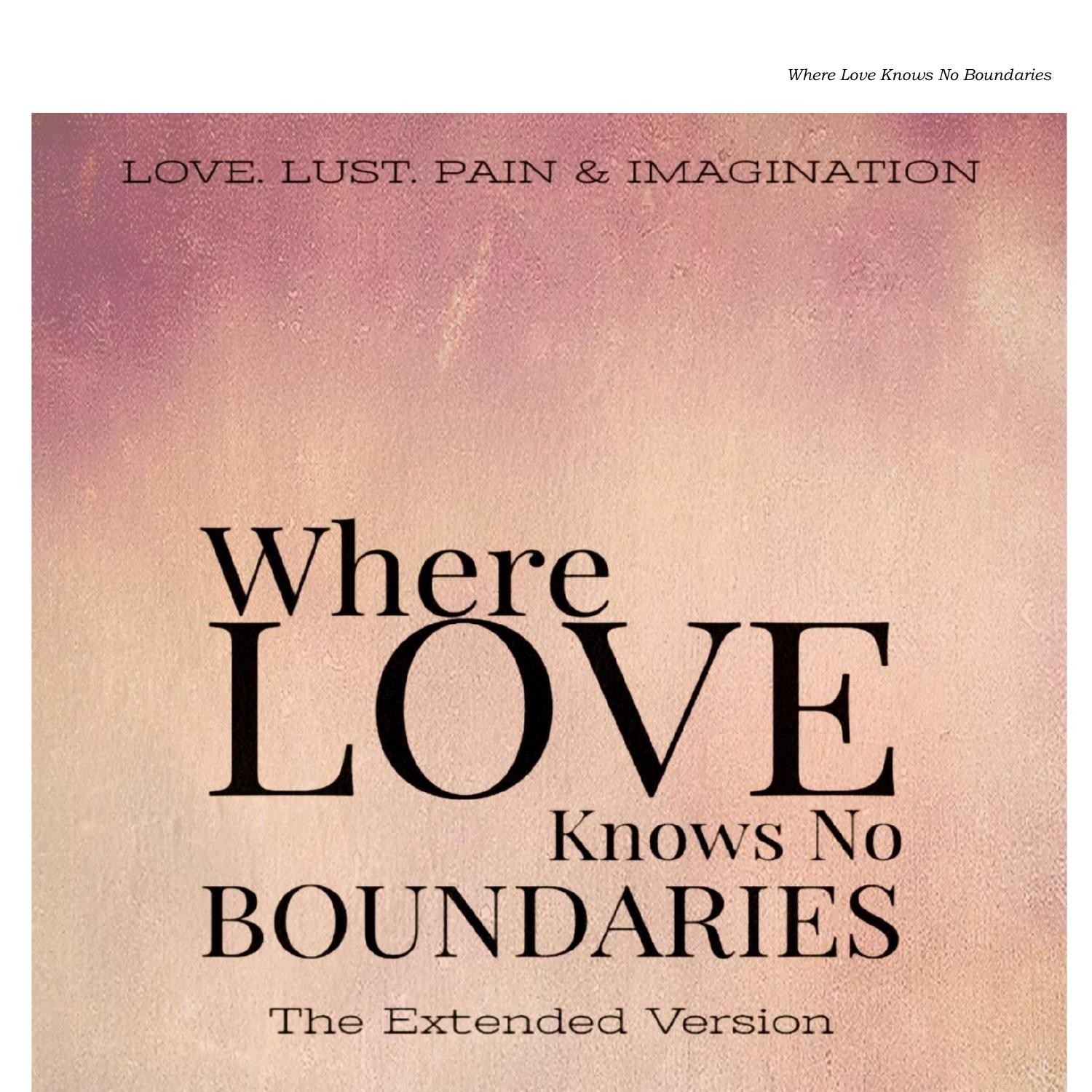 Love Knows No Boundaries ·