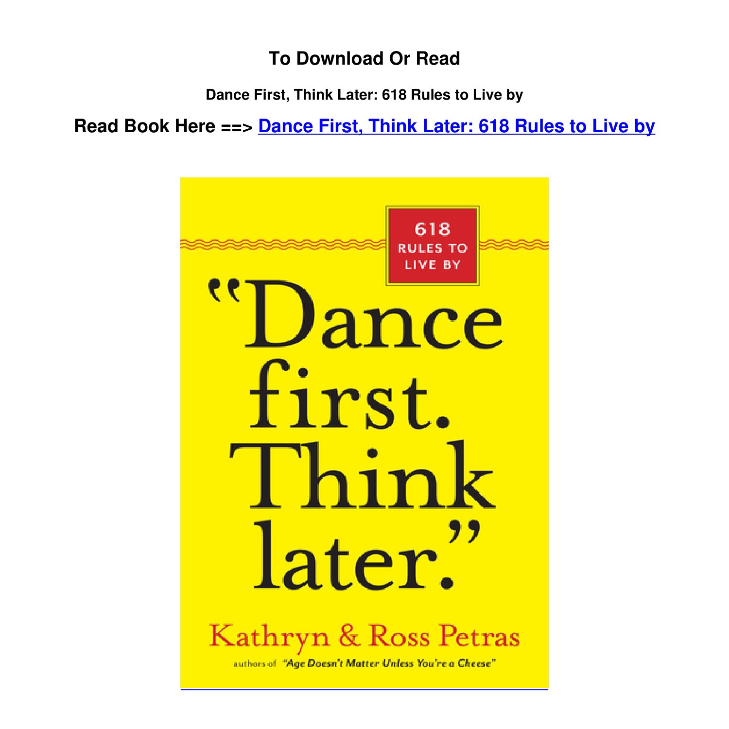 dance first. think later 618 rules to live by