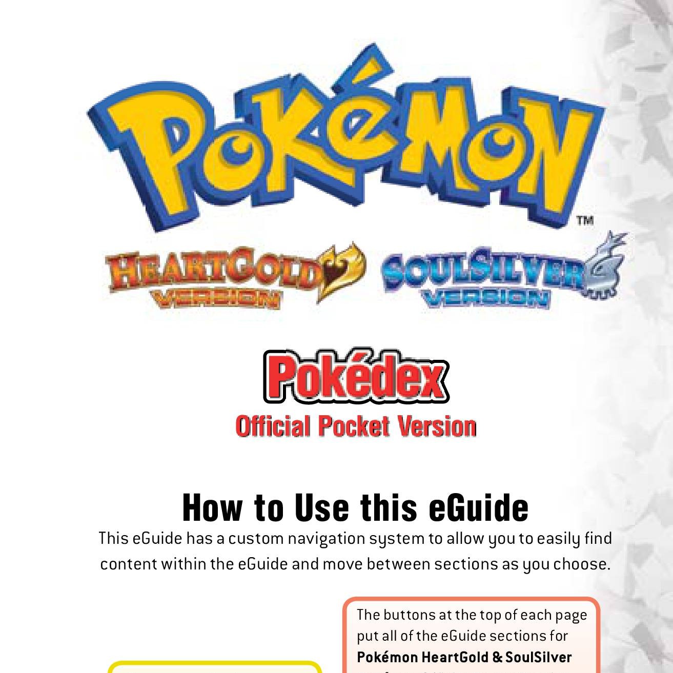 Pokemon HeartGold SoulSilver The Official Pokemon Kanto Guide National  Pokedex: Official Strategy Guide (Prima Official Game Guide) by The Pokemon  Company Intl.: new (2010)