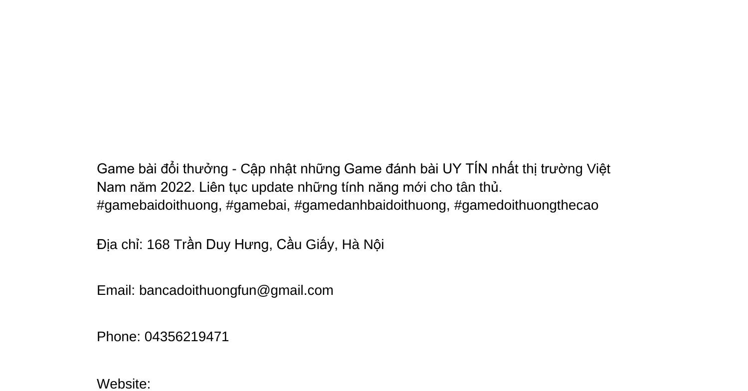 Game Bài Đổi Thưởng - Giải Trí Đỉnh Cao - read manga online