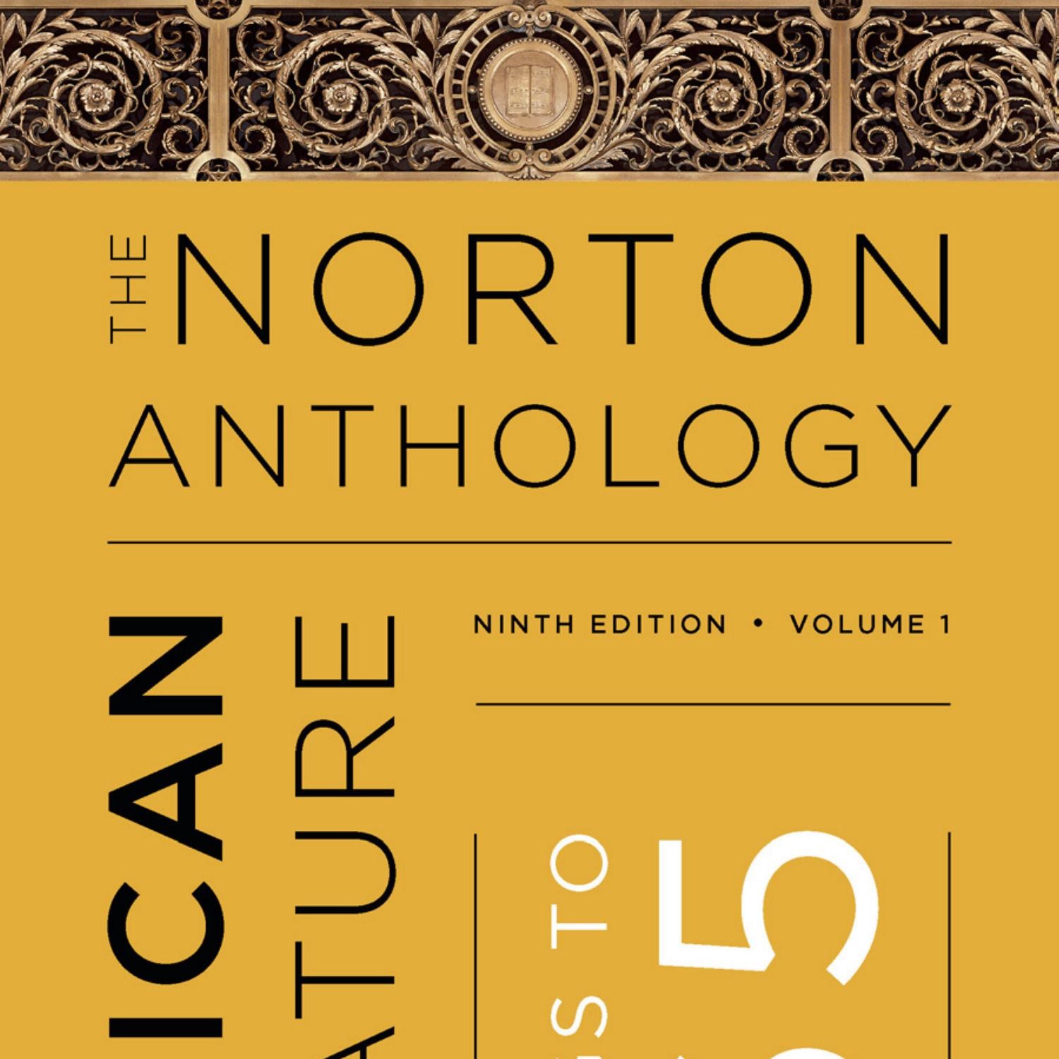 The Norton Anthology of English Literature. The Norton Anthology of American Literature, “Ralph Ellison 1914- 1994.