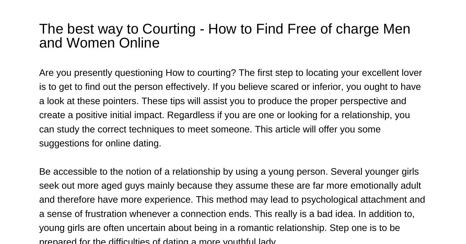 how-to-online-dating-how-to-locate-free-of-charge-individuals