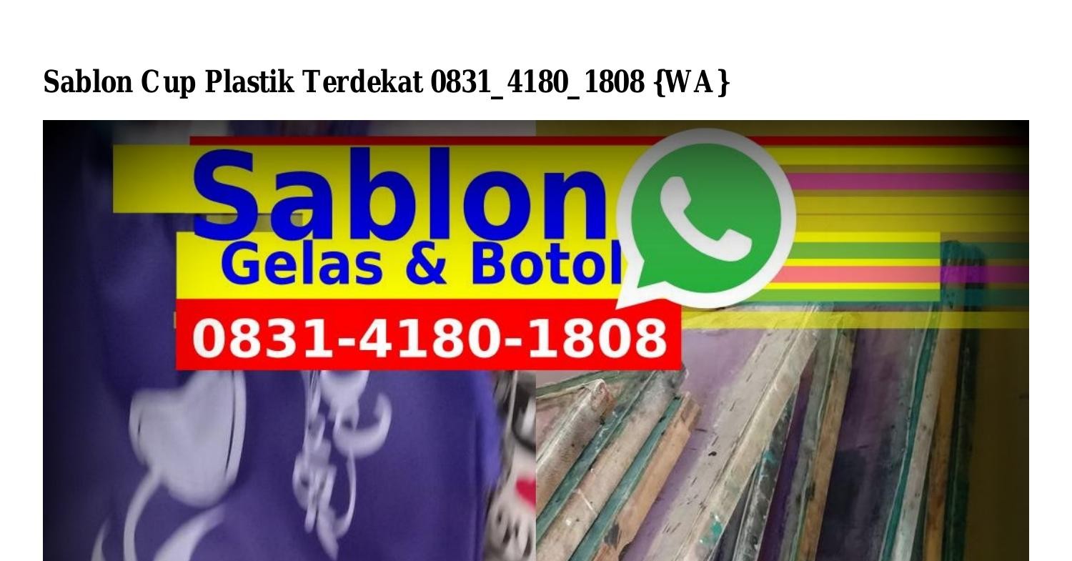 Sablon Cup Plastik Terdekat Pdf Docdroid