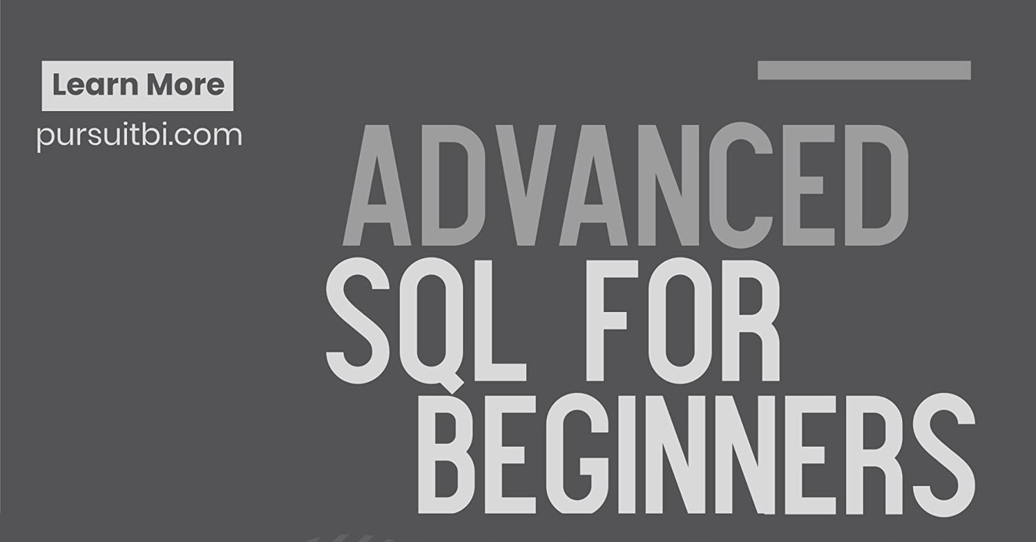 BOOK Advanced SQL For Beginners End To End Business Intelligence .pdf ...