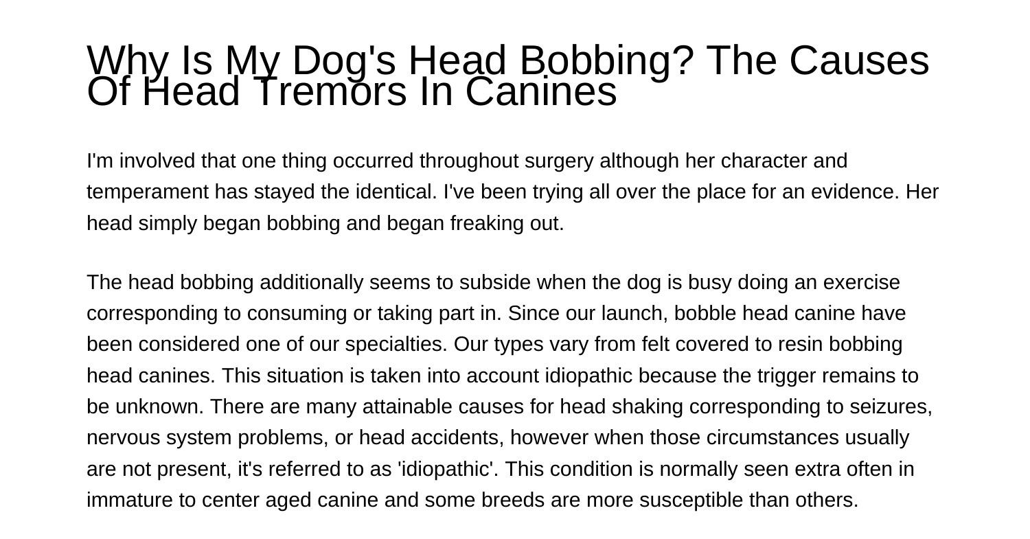 h1why-is-my-canines-head-bobbing-the-causes-of-head-tremors-in