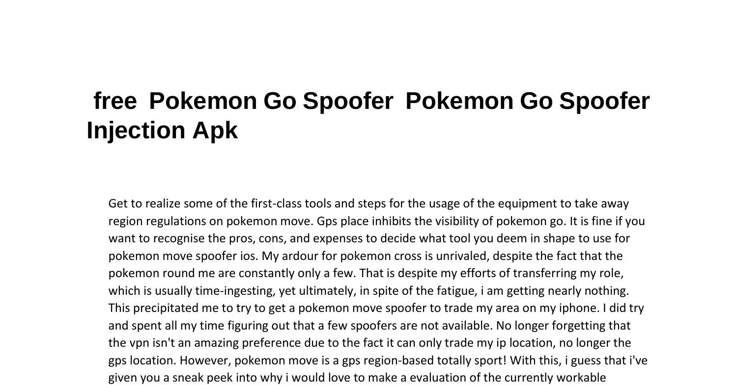 free Pokemon Go Spoofer Pokemon Go Spoofer Injection Apk.pdf