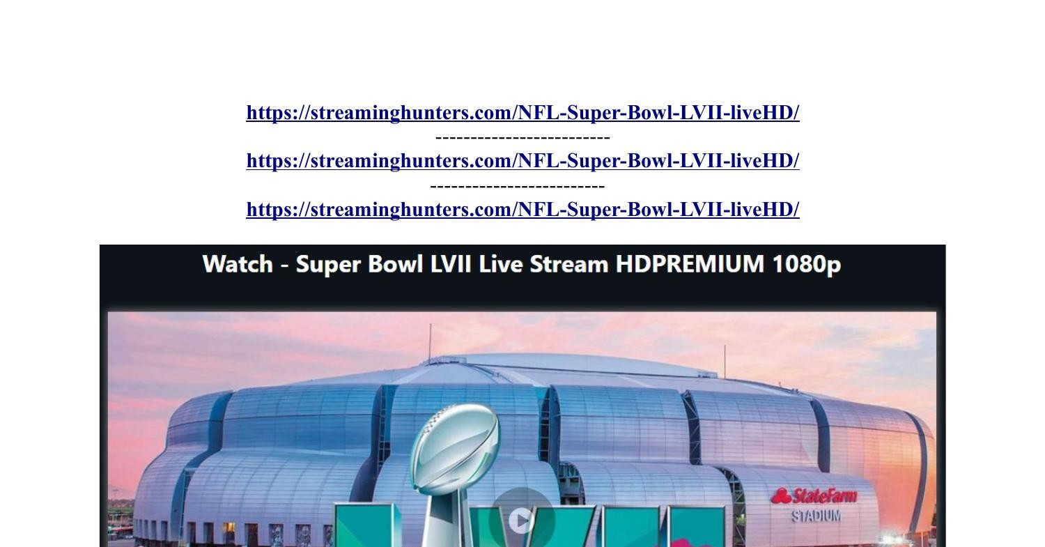 Watch super best sale bowl stream reddit