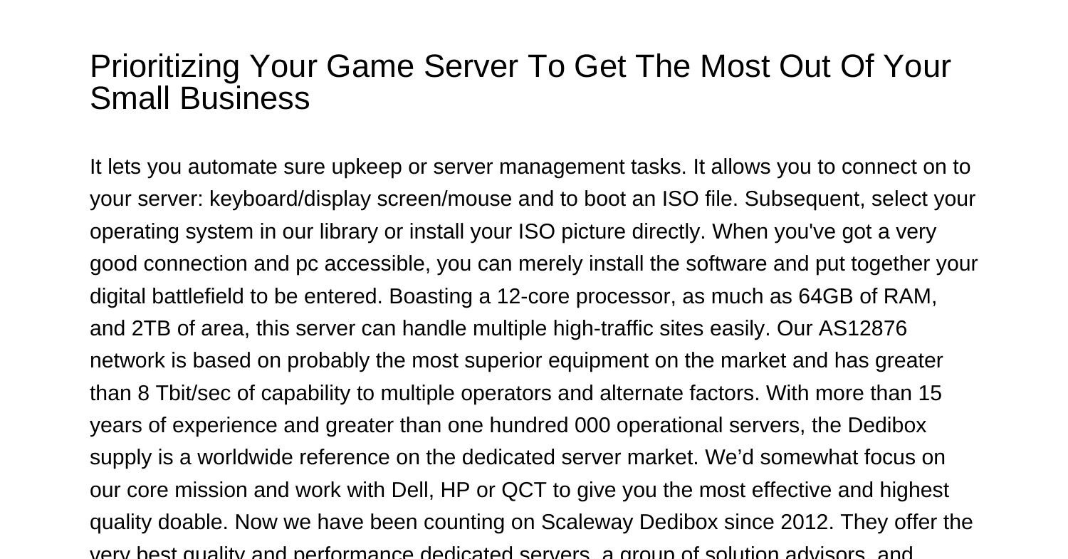 prioritizing-your-game-server-to-get-essentially-the-most-out-of-your