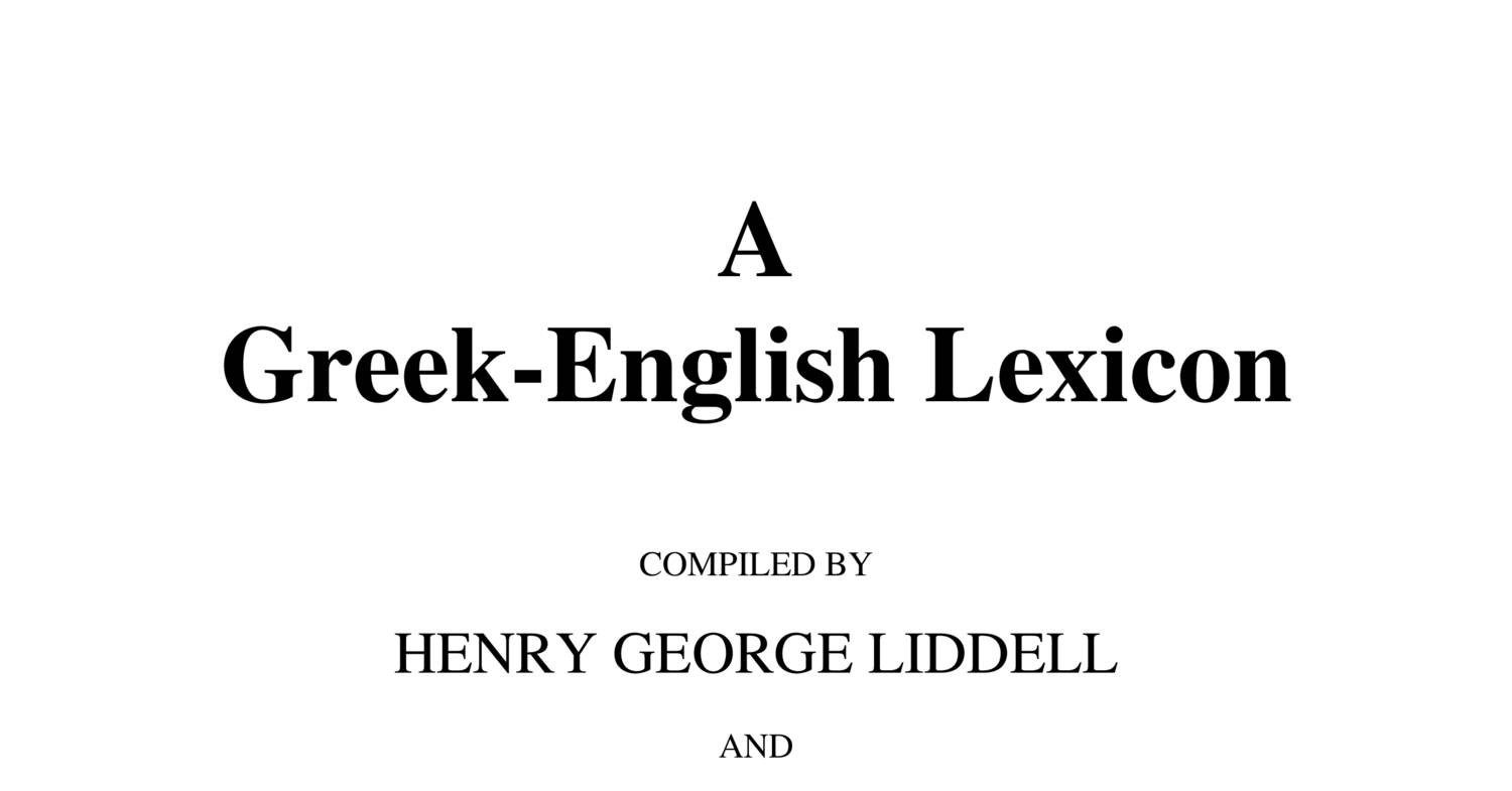 Liddell-Scott= A-Greek-English-Lexicon.pdf - DocDroid