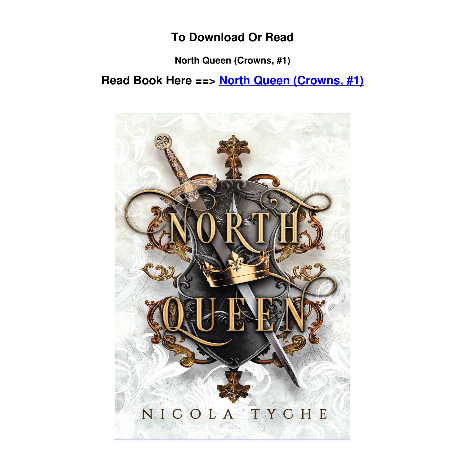 Crowns, Tome 1 : North Queen - Livre de Nicola Tyche