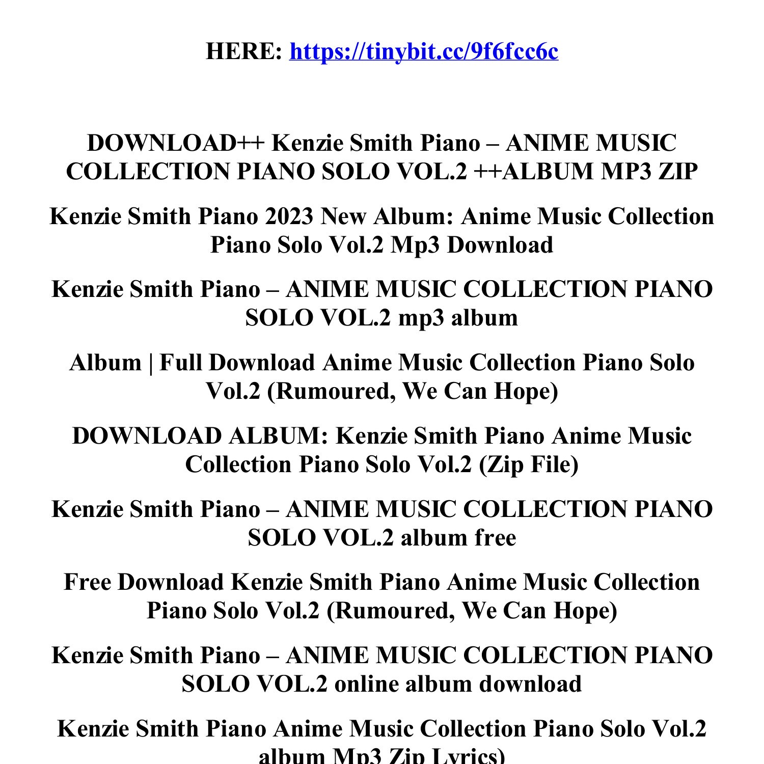 download_kenzie_smith_piano_anime_music_collection_piano_solo_vol_2_album_mp3_zip.pdf  | DocDroid