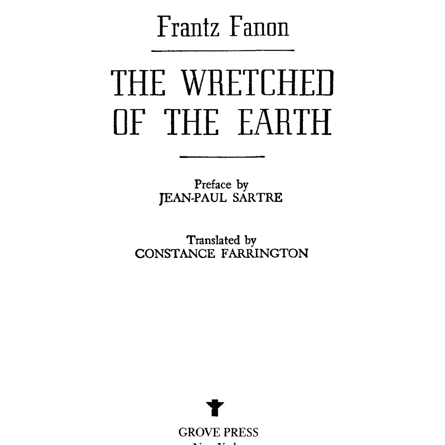 Frantz Fanon (Author) Constance Farrington (trans ) Jean Paul Satre