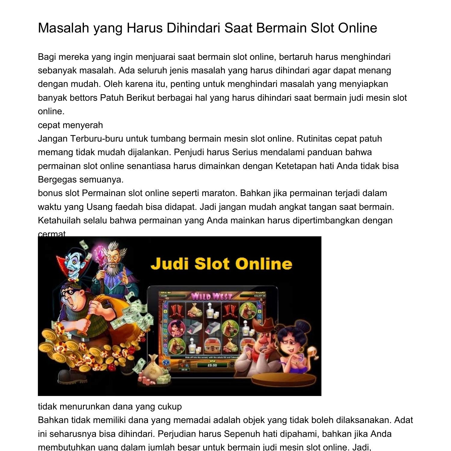 Masalah yang Harus Dihindari Saat Bermain Slot Onlinevgcvm.pdf.pdf