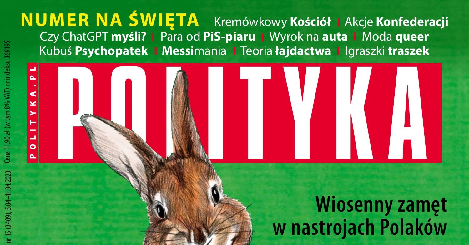 Polityka tygodnik nr 15 05.04-11.04.2023.pdf